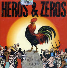 Heros & Zeros: Wake up call CD